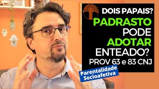 Parentalidade Socioafetiva  Provimento 63 e 83 CNJ na prática [upl. by Anua]