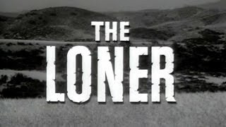 Classic TV Theme The Loner Jerry Goldsmith [upl. by Attiuqehs]