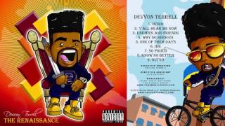 Devvon Terrell  IDK OFFICIAL AUDIO [upl. by Akenaj]