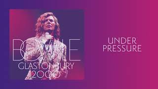 David Bowie  Under Pressure Live at Glastonbury 2000 Official Audio [upl. by Haynes]