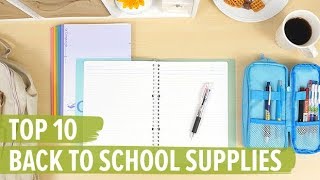 Top 10 Back to School Supplies [upl. by Adikram]