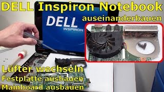 Dell Inspiron Notebook Lüfter Festplatte ausbauen [upl. by Olumor]