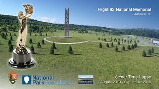 Flight 93 National Memorial 8 Year Construction TimeLapse [upl. by Meehyr]