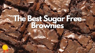 The Best Sugar Free Brownies [upl. by Prisca]