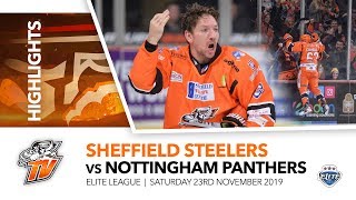 Sheffield Steelers v Nottingham Panthers  EIHL  23rd November 2019 [upl. by Naujik]