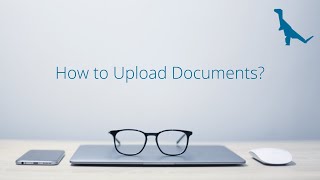 How to Upload Documents [upl. by Lawry]