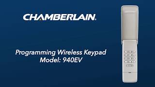 How to Program Chamberlains 940EV Wireless Keypad to a Garage Door Opener [upl. by Shea]