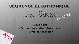 ELECTRONIQUE  LES BASES  EP0 [upl. by Comfort]