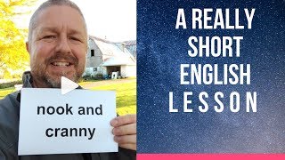 Meaning of NOOK AND CRANNY A Really Short English Lesson with Subtitles [upl. by Tabber]