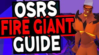 Ultimate Fire Giants Slayer Guide Old School Runescape [upl. by Eciryt129]