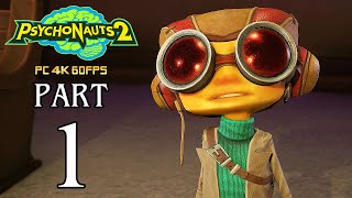 PSYCHONAUTS 2 Walkthrough PART 1 PC Gameplay No Commentary  4K 60ᶠᵖˢ ✔ [upl. by Jorey289]