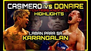 CASIMERO VS DONAIRE FIGHTERS KNOCKOUT HIGHLIGHTS [upl. by Polinski]