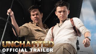 UNCHARTED  Official Trailer HD [upl. by Socrates]