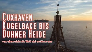 Cuxhaven  Kugelbake bis Duhner Heide [upl. by Ived251]