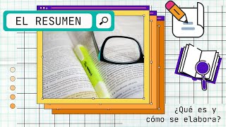 EL RESUMEN ¿Qué es y cómo se elabora✍ [upl. by Sille945]