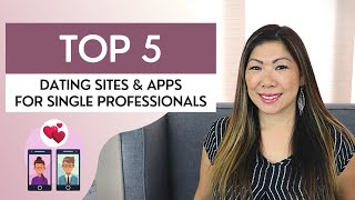 5 Best Online Dating Sites amp Apps For Professionals 👩‍💻 [upl. by Maxama]