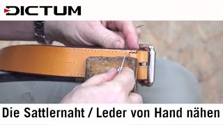 Die Sattlernaht  Leder von Hand nähen  mit Herbert Ritter  Tutorial [upl. by Lhadnek]