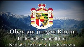 National Anthem Liechtenstein  Oben am jungen Rhein [upl. by O'Brien545]