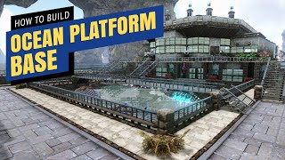 Ark Genesis How To Build An Ocean Platform Base [upl. by Annodam509]