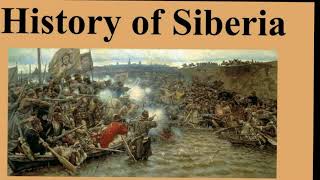 History of Siberia [upl. by Javed]