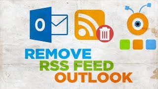 How to Remove RSS Feed from Outlook [upl. by Nyvrem]