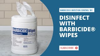 How to Disinfect with BARBICIDE® Wipes [upl. by Tehc486]