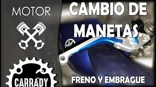 Cambio de manetas Freno y embrague  Motor [upl. by Llenrad]