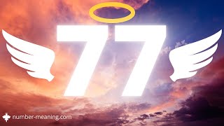 ANGEL NUMBER 77  Meaning [upl. by Dituri911]