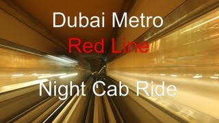 Dubai Metro  Night Cab Ride on the Red Line  Metro Station impressions [upl. by Fregger]