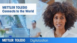 METTLER TOLEDO Connects to the World [upl. by Ardnuahsal]