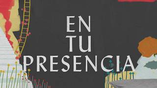 En Tu Presencia Lyric Video  Hillsong Worship [upl. by Allbee]