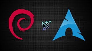 Debian vs Arch [upl. by Aiekat]