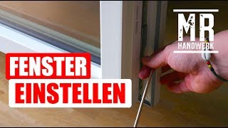 Fenster und Balkontür RICHTIG einstellen  Anleitung [upl. by Lotty]