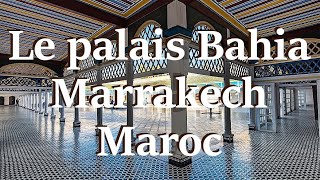 Marrakech  Le palais Bahia [upl. by Butch]