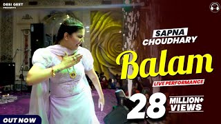 Balam  Sapna Choudhary Dance Performance  New Haryanvi Songs Haryanavi 2022 [upl. by Angela]