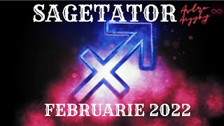 SAGETATOR  HOROSCOPUL LUNII FEBRUARIE 2022 [upl. by Electra]