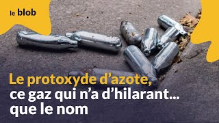 Le protoxyde d’azote  ce gaz qui n’a d’hilarant que le nom  Reportage [upl. by Tonneson]