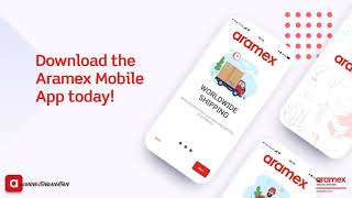 Download the Aramex Mobile App Today [upl. by Rizzo511]