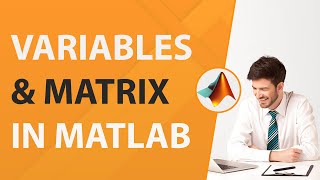 Variables amp Matrix in MATLAB  MATLAB Tutorial for Beginners in Hindi [upl. by Aieken]