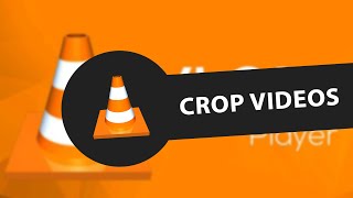 How to Crop Videos Using VLC Media Player [upl. by Eceinhoj854]