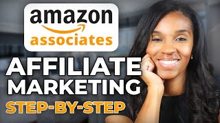 How To Start Amazon Affiliate Marketing For Beginners  Amazon Associates 2024 [upl. by Demmahom438]