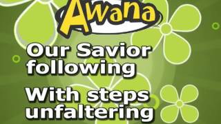 Awana Clubs Theme Song with Lyrics [upl. by Higgins664]