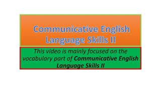 Communicative English Language Skills II vocabulary part one [upl. by Eniluqaj]