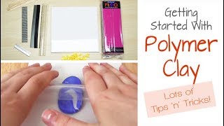 Polymer Clay for Beginners Getting Started  How to Condition amp Mix Clay  Demo Advice amp Tips [upl. by Larry305]