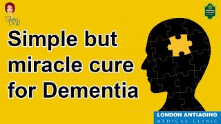 Simple but miracle cure for Dementia [upl. by Muriel]