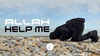 Omar Esa  Allah Help Me Official Nasheed Video  Vocals Only [upl. by Lupien]