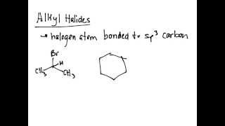 Alkyl Halides [upl. by Australia]