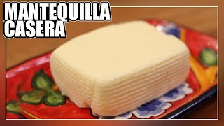 Mantequilla Casera Manteca  Receta Fácil y Rápìda con 1 INGREDIENTE [upl. by Kawai953]