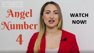 4 ANGEL NUMBER  Meaning and Symbolism [upl. by Grounds]