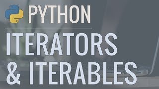 Python Tutorial Iterators and Iterables  What Are They and How Do They Work [upl. by Leugar59]